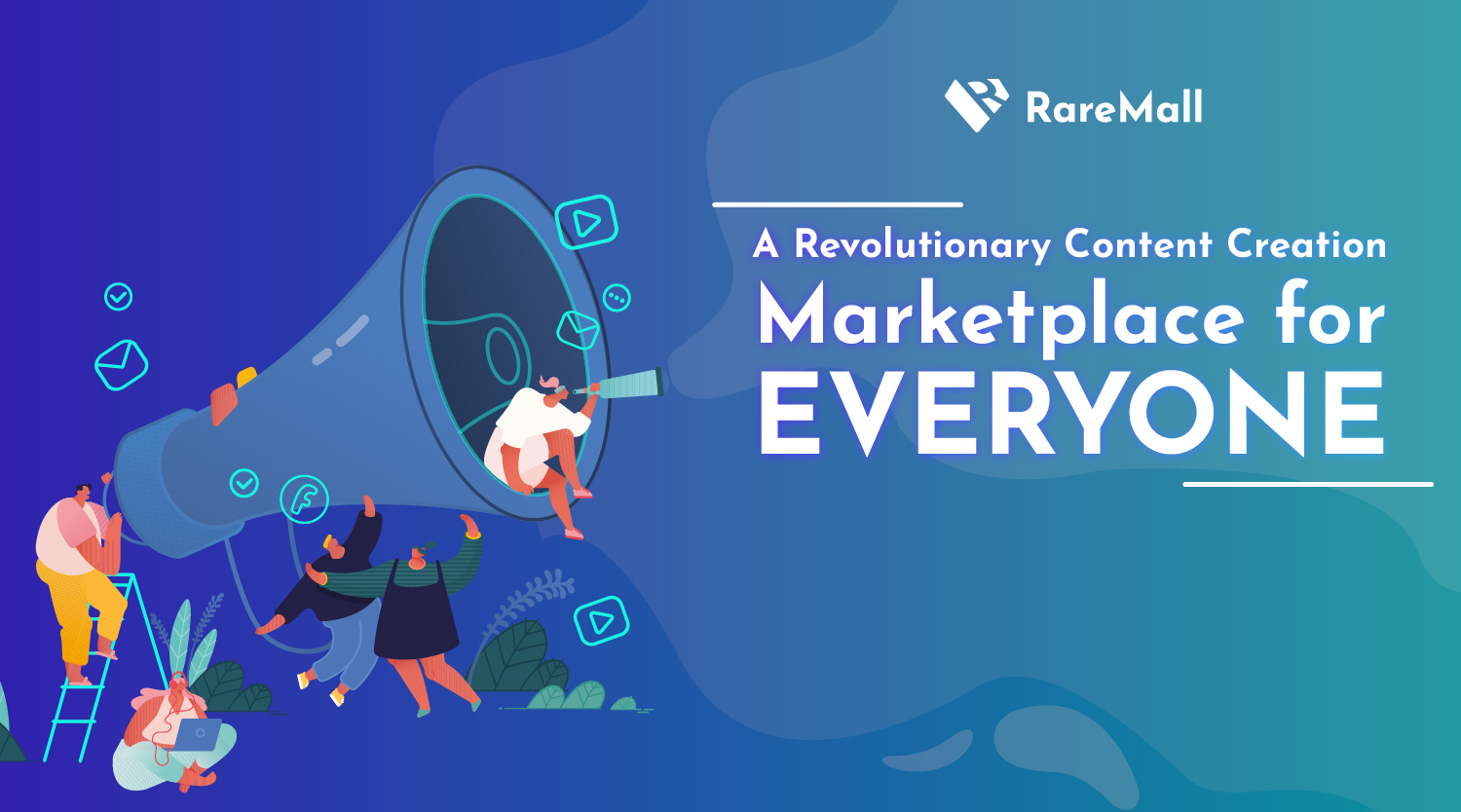 Official Launch of RareMall NFT Marketplace - The Revolutionary Content Creation Platform for Everyone