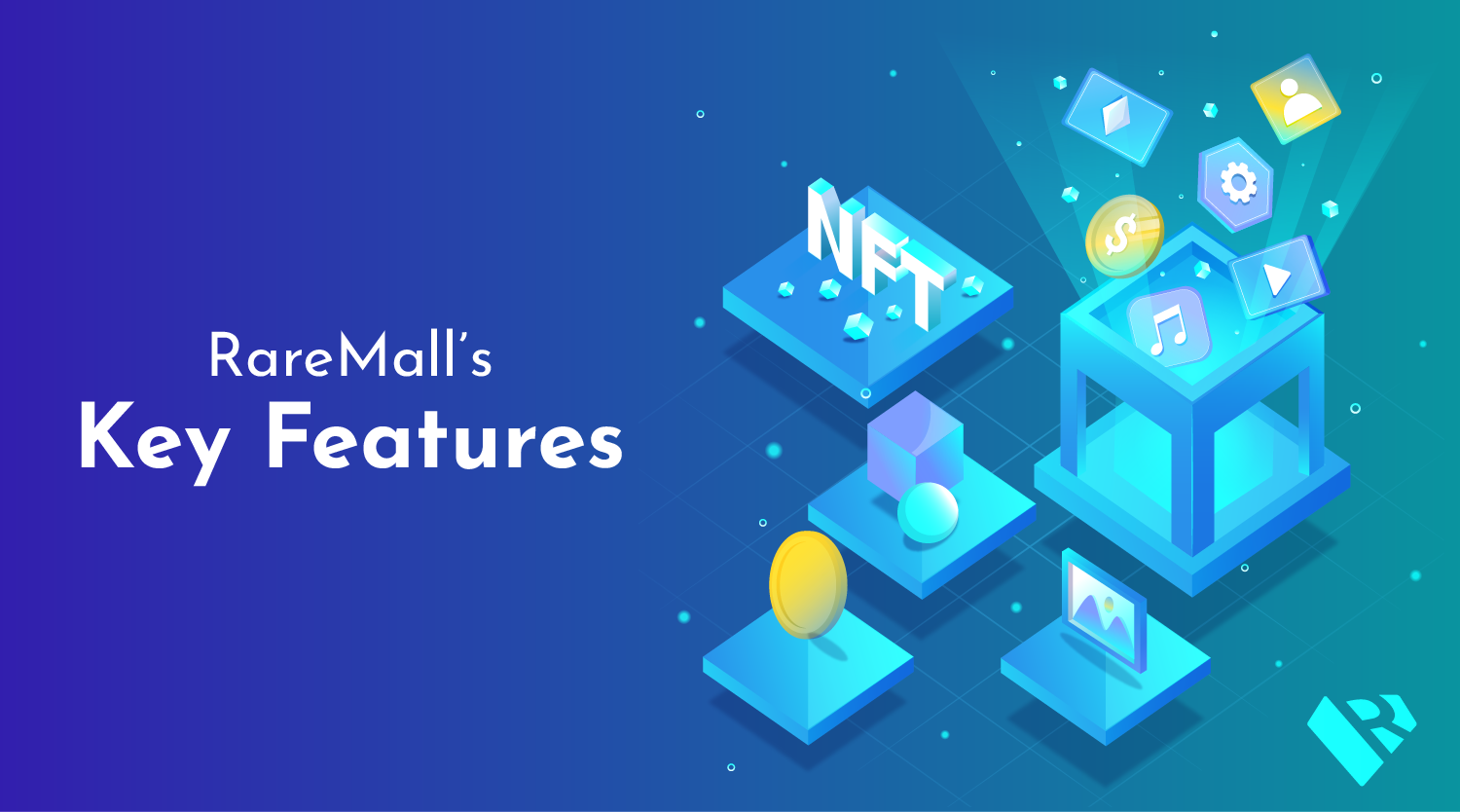 Official Launch of RareMall NFT Marketplace - The Revolutionary Content Creation Platform for Everyone